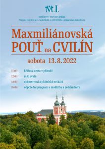 Maxmiliánovská pouť na Cvilín (13.8.2022)