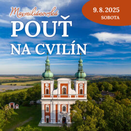 Maxmiliánovská pouť na Cvilín 9.8.2025